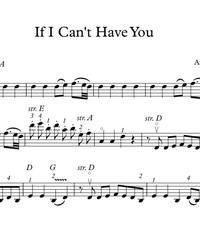 Ноты для струнных - скрипка, альт, виолончель, контрабас. Если у меня нет тебя (If I Can't Have You).